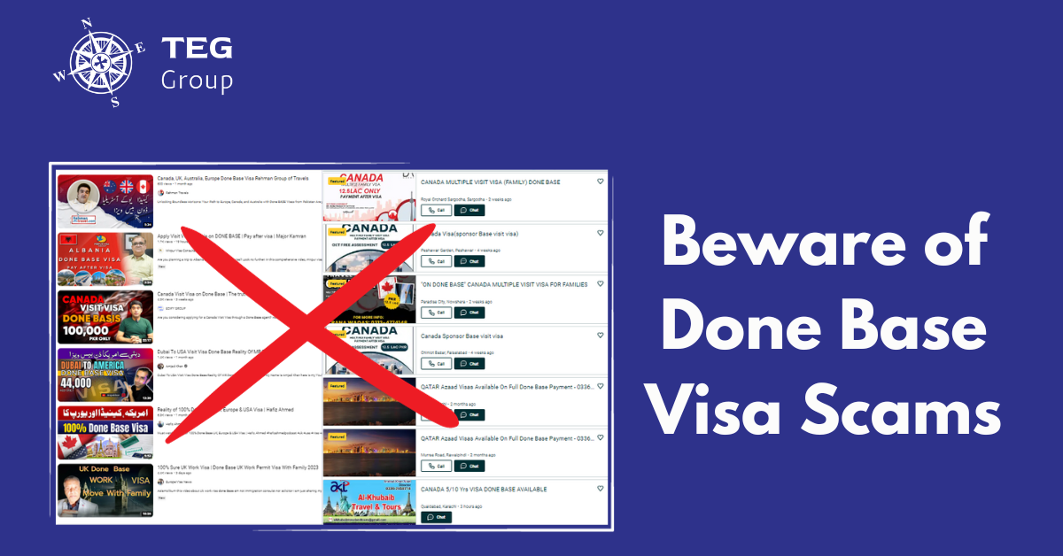 Beware of The Done Base Visa Scams Protect Your Dream - TEG Consultancy