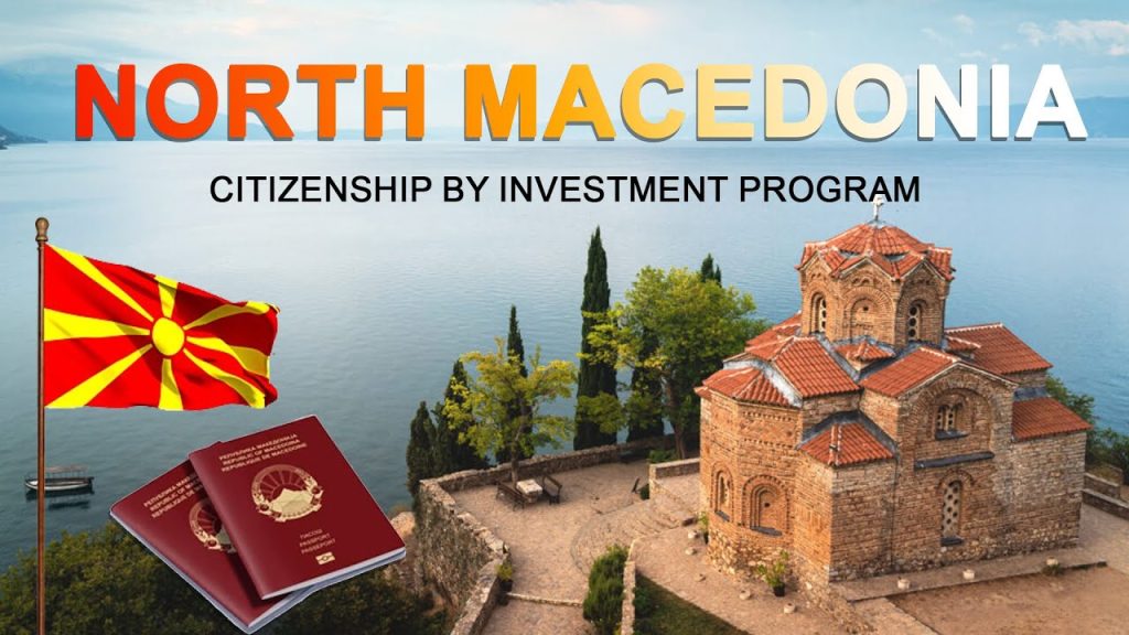 North Macedonia Citizenship by Investment